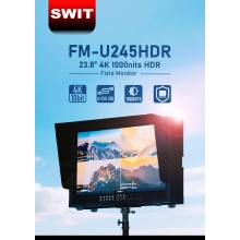 Swit FM-U245HDR 23.8 inch 4K 1000nits 4×12G-SDI HDR terep monitor